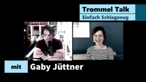 Trommel Talk mit Gaby Jüttner