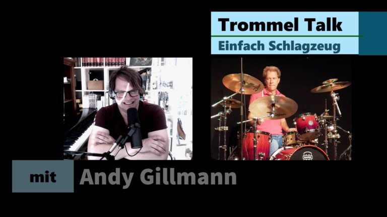 Trommel Talk mit Andy Gillmann